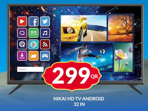 NIKAI Smart TV  in Majlis Shopping Center in Qatar - Doha