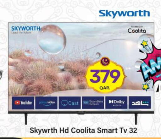 SKYWORTH Smart TV  in باريس هايبرماركت in قطر - الشحانية