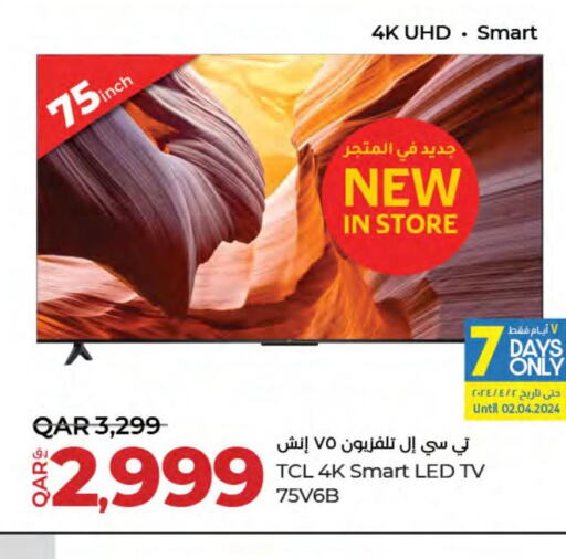 TCL Smart TV  in LuLu Hypermarket in Qatar - Al-Shahaniya
