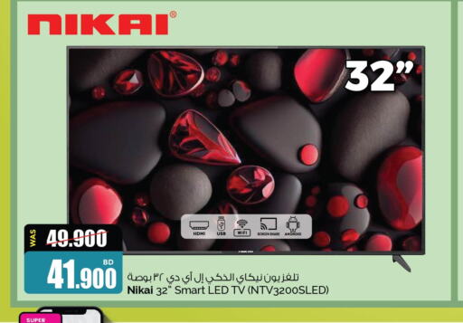 NIKAI Smart TV  in Ansar Gallery in Bahrain