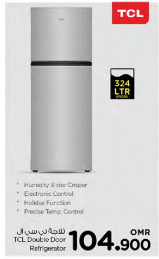 TCL Refrigerator  in نستو هايبر ماركت in عُمان - صُحار‎