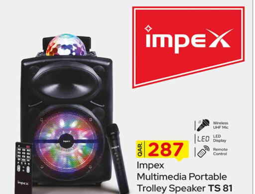 IMPEX Speaker  in روابي هايبرماركت in قطر - الضعاين