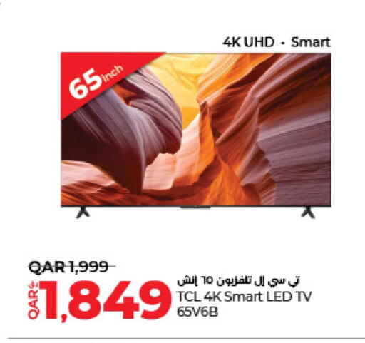 TCL Smart TV  in LuLu Hypermarket in Qatar - Al Rayyan