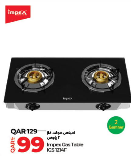 IMPEX gas stove  in LuLu Hypermarket in Qatar - Umm Salal