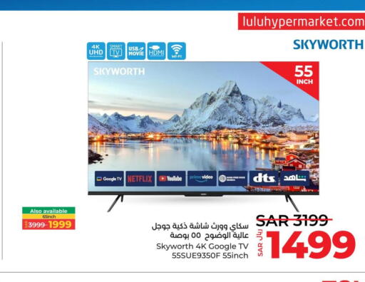 SKYWORTH Smart TV  in LULU Hypermarket in KSA, Saudi Arabia, Saudi - Hafar Al Batin