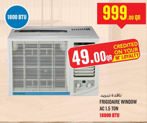 FRIGIDAIRE AC  in مونوبريكس in قطر - أم صلال