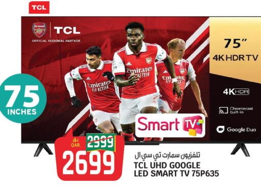 TCL Smart TV  in Saudia Hypermarket in Qatar - Al Daayen