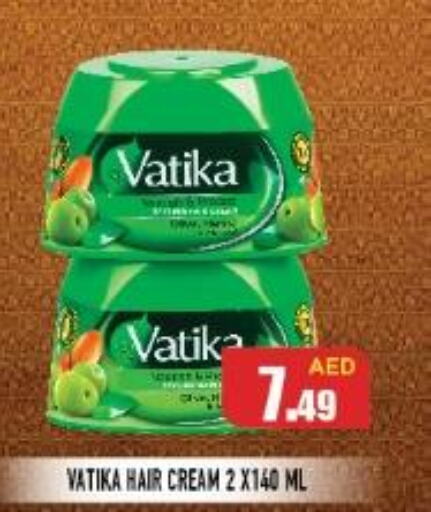 VATIKA Hair Cream  in سنابل بني ياس in الإمارات العربية المتحدة , الامارات - أم القيوين‎