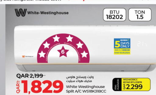 WHITE WESTINGHOUSE AC  in LuLu Hypermarket in Qatar - Al Wakra