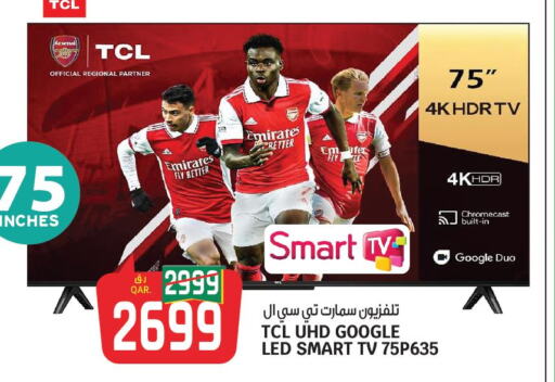 TCL Smart TV  in Kenz Mini Mart in Qatar - Al-Shahaniya