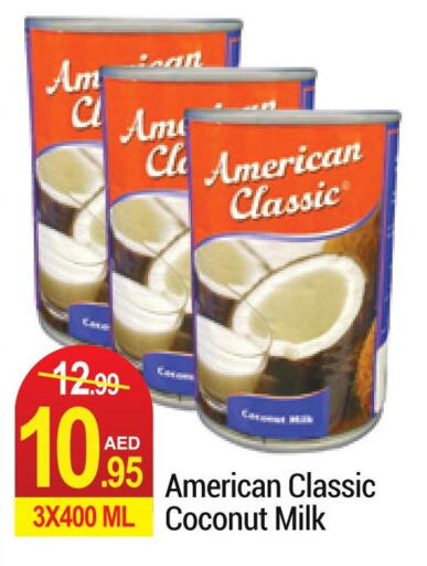 AMERICAN CLASSIC Coconut Milk  in نيو دبليو مارت سوبرماركت in الإمارات العربية المتحدة , الامارات - دبي
