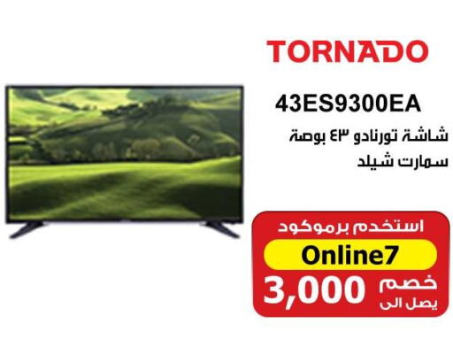 TORNADO Smart TV  in هايبر تكنو in Egypt - القاهرة