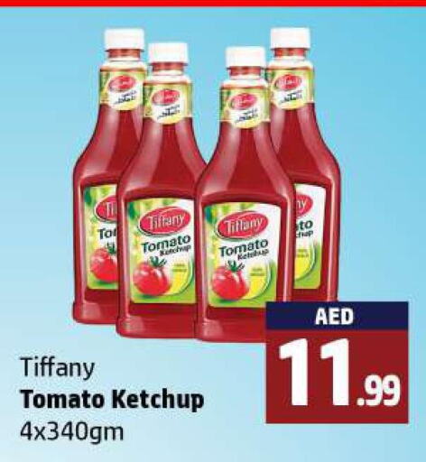 TIFFANY Tomato Ketchup  in الحوت  in الإمارات العربية المتحدة , الامارات - رَأْس ٱلْخَيْمَة