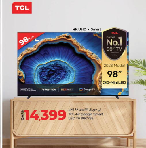 TCL Smart TV  in لولو هايبرماركت in قطر - الوكرة