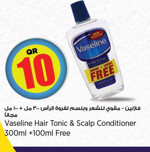 VASELINE Shampoo / Conditioner  in سوبر ماركت الهندي الجديد in قطر - الخور