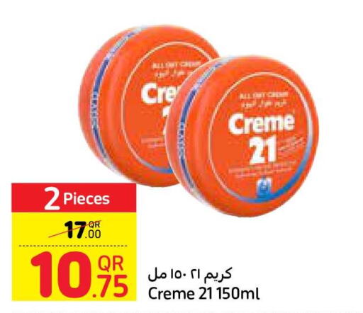 CREME 21 Face cream  in كارفور in قطر - الشحانية