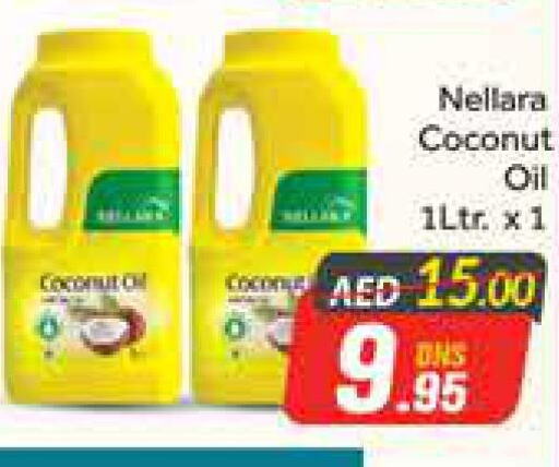 NELLARA Coconut Oil  in أزهر المدينة هايبرماركت in الإمارات العربية المتحدة , الامارات - دبي