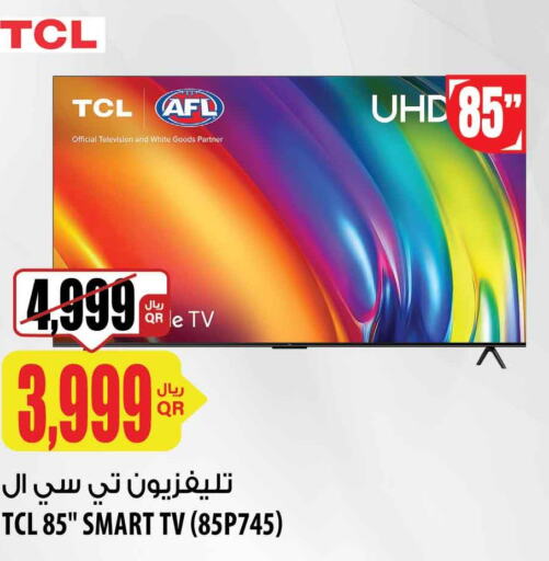 TCL Smart TV  in شركة الميرة للمواد الاستهلاكية in قطر - الدوحة