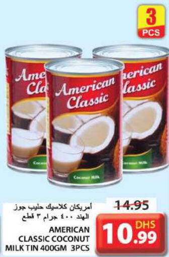 AMERICAN CLASSIC Coconut Milk  in جراند هايبر ماركت in الإمارات العربية المتحدة , الامارات - الشارقة / عجمان