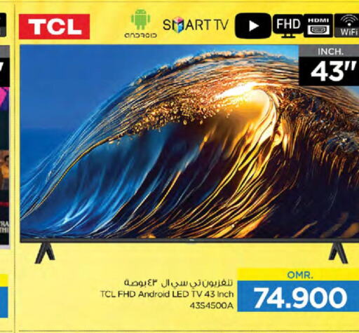 TCL Smart TV  in Nesto Hyper Market   in Oman - Muscat