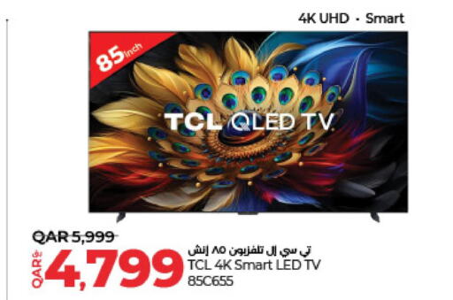 TCL Smart TV  in LuLu Hypermarket in Qatar - Al Shamal