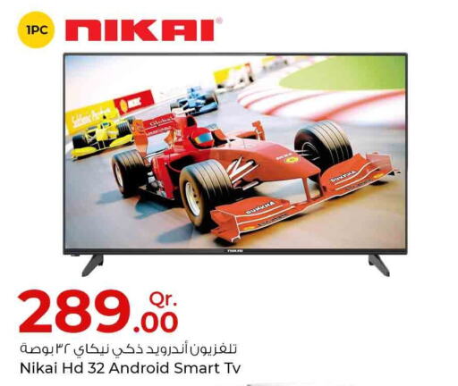 NIKAI Smart TV  in Rawabi Hypermarkets in Qatar - Al Wakra
