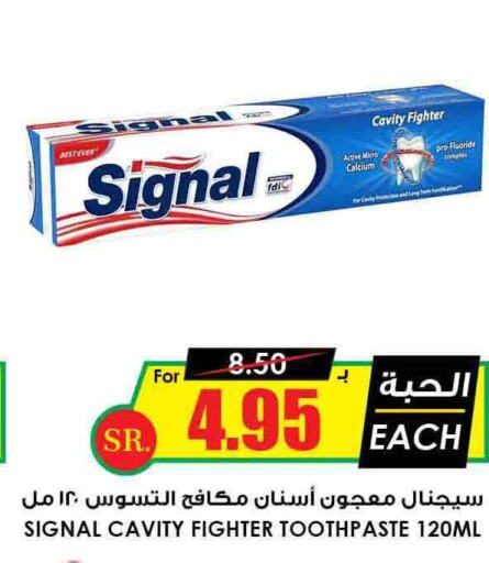 SIGNAL Toothpaste  in Prime Supermarket in KSA, Saudi Arabia, Saudi - Dammam