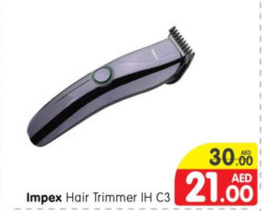IMPEX Remover / Trimmer / Shaver  in Al Madina Hypermarket in UAE - Abu Dhabi