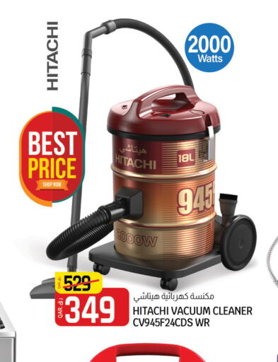 HITACHI Vacuum Cleaner  in Saudia Hypermarket in Qatar - Al Daayen