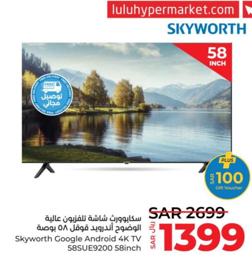 SKYWORTH Smart TV  in لولو هايبرماركت in مملكة العربية السعودية, السعودية, سعودية - خميس مشيط