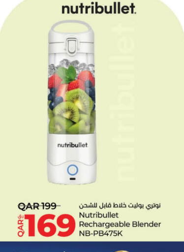 NUTRIBULLET Mixer / Grinder  in LuLu Hypermarket in Qatar - Al Wakra