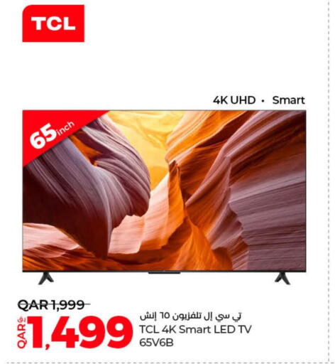 TCL Smart TV  in لولو هايبرماركت in قطر - أم صلال