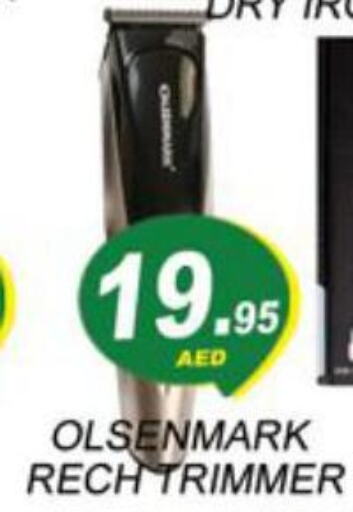 OLSENMARK Remover / Trimmer / Shaver  in زين مارت سوبرماركت in الإمارات العربية المتحدة , الامارات - رَأْس ٱلْخَيْمَة
