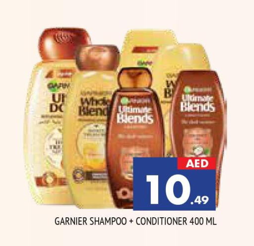 GARNIER Shampoo / Conditioner  in المدينة in الإمارات العربية المتحدة , الامارات - الشارقة / عجمان