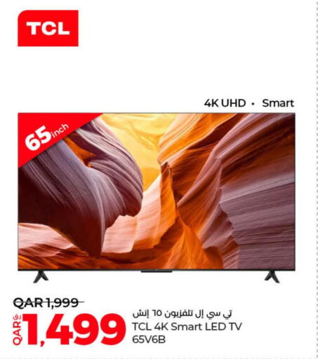 TCL Smart TV  in LuLu Hypermarket in Qatar - Al-Shahaniya