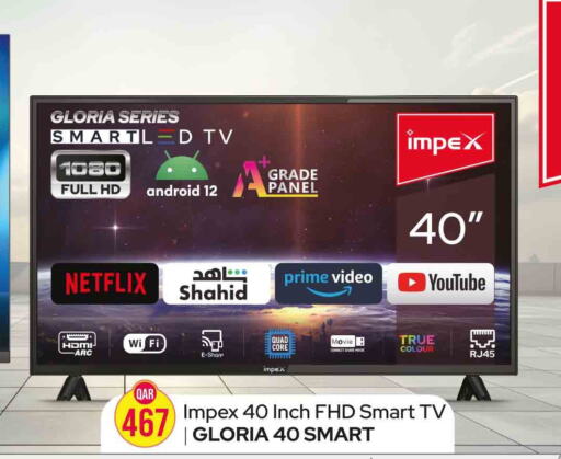IMPEX Smart TV  in روابي هايبرماركت in قطر - الخور