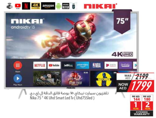 NIKAI Smart TV  in Safeer Hyper Markets in UAE - Ras al Khaimah