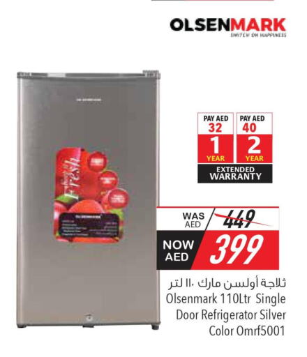OLSENMARK Refrigerator  in السفير هايبر ماركت in الإمارات العربية المتحدة , الامارات - ٱلْفُجَيْرَة‎