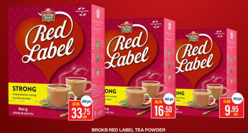 RED LABEL Tea Powder  in العديل سوبرماركت in الإمارات العربية المتحدة , الامارات - الشارقة / عجمان