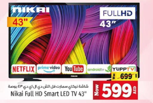 NIKAI Smart TV  in Kenz Hypermarket in UAE - Sharjah / Ajman