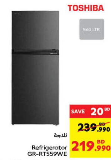 TOSHIBA Refrigerator  in Carrefour in Bahrain