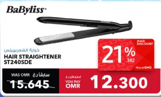 BABYLISS Hair Appliances  in شرف دج in عُمان - صُحار‎