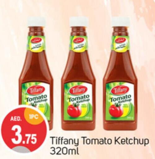 TIFFANY Tomato Ketchup  in TALAL MARKET in UAE - Sharjah / Ajman