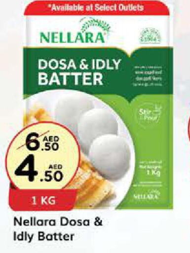 NELLARA Idly / Dosa Batter  in West Zone Supermarket in UAE - Sharjah / Ajman