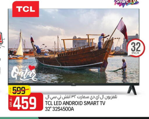 TCL Smart TV  in Kenz Mini Mart in Qatar - Al Shamal