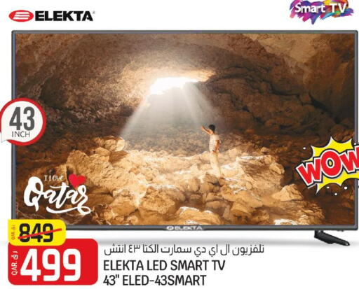 ELEKTA Smart TV  in Kenz Mini Mart in Qatar - Al-Shahaniya