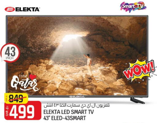 ELEKTA Smart TV  in Saudia Hypermarket in Qatar - Al-Shahaniya