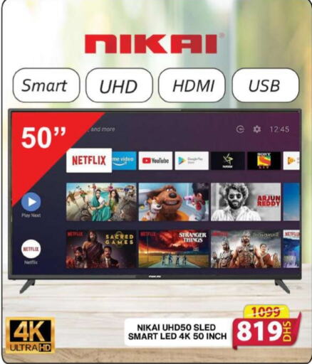 NIKAI Smart TV  in جراند هايبر ماركت in الإمارات العربية المتحدة , الامارات - الشارقة / عجمان