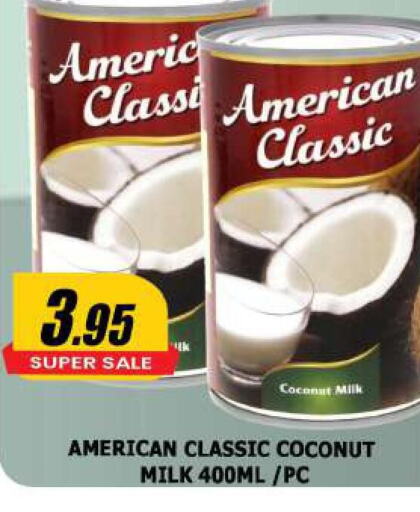 AMERICAN CLASSIC Coconut Milk  in أزهر المدينة هايبرماركت in الإمارات العربية المتحدة , الامارات - الشارقة / عجمان
