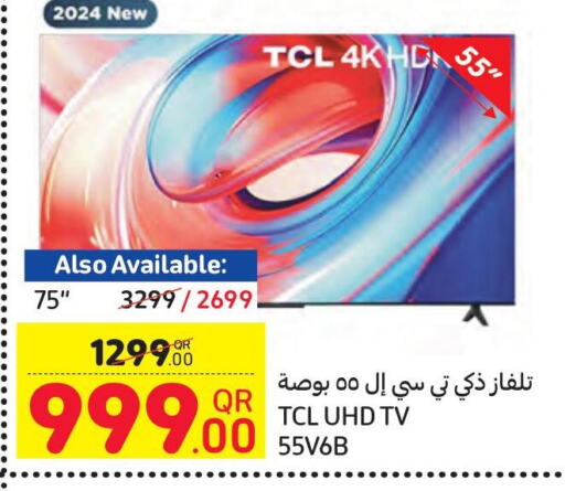 TCL Smart TV  in كارفور in قطر - الوكرة